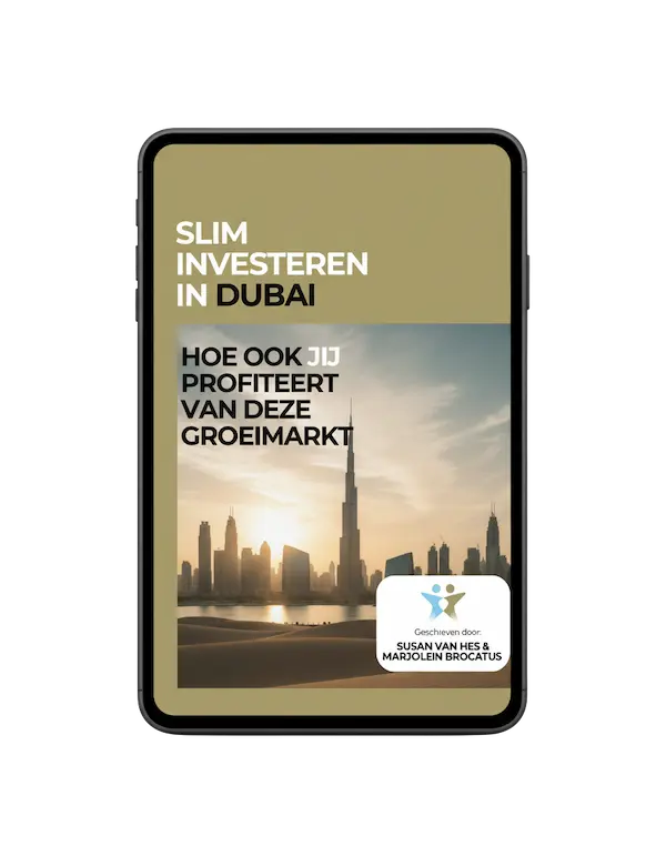 Slim investeren in Dubai en hoe ook jij profiteert van deze groeimarkt